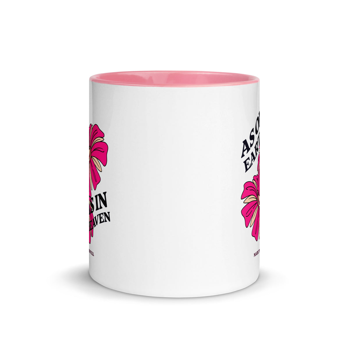white-ceramic-mug-with-color-inside-pink -11-oz-front -as on earth as in heaven christian mug 